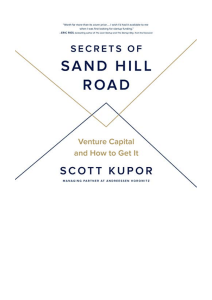 Secrets of Sand Hill Road: Venture Capital Guide