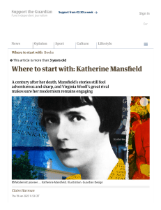 Where to start with Katherine Mansfield: Guardian article