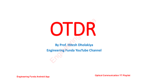 OTDR: Basics, Operation, and Fault Location in Optical Fiber