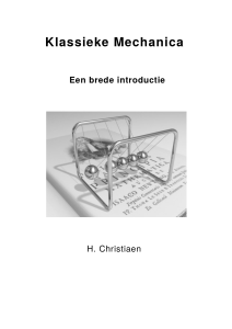 Klassieke Mechanica: Een brede introductie