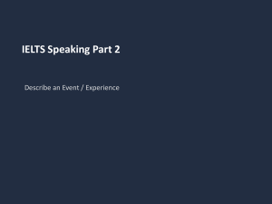 IELTS Speaking Part 2: Describe an Event/Experience
