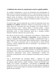Influ&ecirc;ncia dos Meios de Comunica&ccedil;&atilde;o na Opini&atilde;o P&uacute;blica