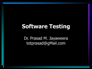 Software Testing Presentation by Dr. Prasad M. Jayaweera