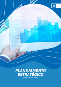 Planejamento Estrat&eacute;gico: Curso Completo com 16 Aulas