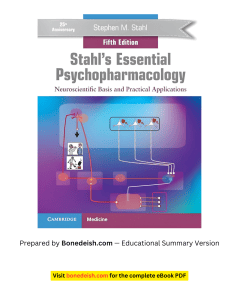Stahl's Essential Psychopharmacology Summary: Neuroscientific Basis & Practical Applications