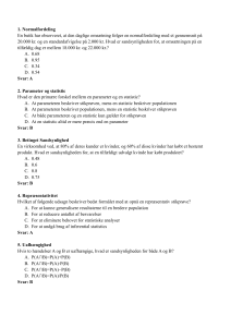 Statistik Quiz: Sp&oslash;rgsm&aring;l om Normalfordeling og Parameter