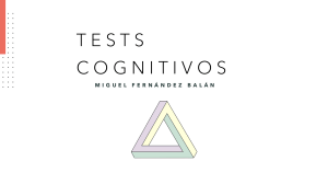 Tests Cognitivos: Evaluaci&oacute;n de Deterioro Cognitivo