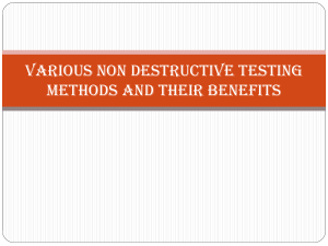 Non-Destructive Testing Methods & Benefits