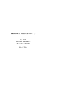 Functional Analysis (80417) - Cy Maor, Hebrew University