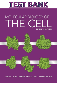 Molecular Biology of the Cell 7th Ed Test Bank