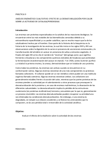 Pr&aacute;ctica 9: An&aacute;lisis Enzim&aacute;tico Cualitativo - Efecto del Calor