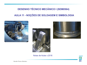 Aula 11: No&ccedil;&otilde;es de Soldagem e S&iacute;mbologia