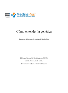 C&oacute;mo entender la gen&eacute;tica - Gu&iacute;a educativa