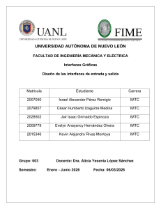 Interfaces Gr&aacute;ficas: Dise&ntilde;o de Interfaces de Entrada y Salida - Proyecto UANL
