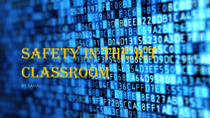 Safety in the ICT Classroom Presentation