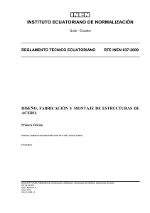 Reglamento T&eacute;cnico INEN 037:2009 - Dise&ntilde;o de Estructuras de Acero