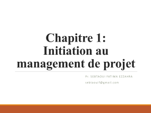 Chapitre 1 : Initiation au management de projet