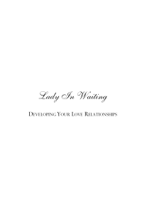Lady In Waiting: Developing Your Love Relationships