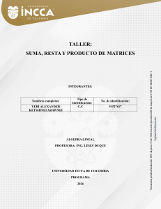 Taller de Matrices: Suma, Resta y Producto