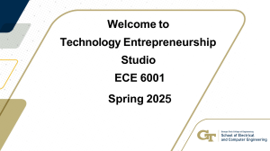 Technology Entrepreneurship Studio ECE 6001 Spring 2025 Syllabus
