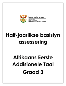 Half-jaarlikse basislyn assessering Graad 3 Afrikaans