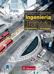 Ingenier&iacute;a de Tr&aacute;nsito: Fundamentos y Aplicaciones - 9&ordf; Edici&oacute;n