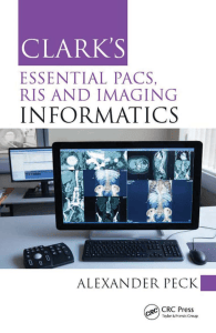 Clark's Essential PACS, RIS & Imaging Informatics