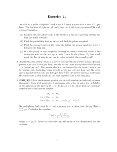 Exercise 11: Queueing Theory Problems