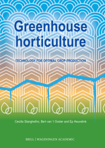 Greenhouse Horticulture: Technology for Optimal Crop Production