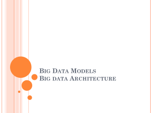 Big Data Models & Architecture