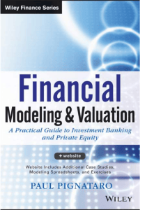 Financial Modeling & Valuation: Investment Banking & Private Equity Guide
