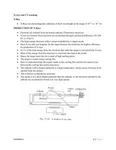 X-rays and CT Scanning: Production & Properties