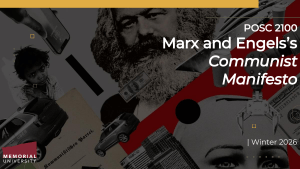 Marx and Engels Communist Manifesto POSC 2100 Lecture