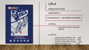 Diagn&oacute;stico de San Pedro de Sa&ntilde;os - UPLA Arquitectura Urbanismo II