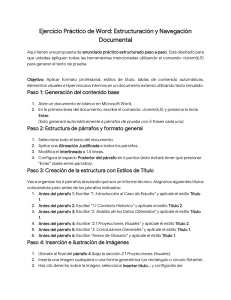 Ejercicio Pr&aacute;ctico de Word: Estructuraci&oacute;n y Navegaci&oacute;n