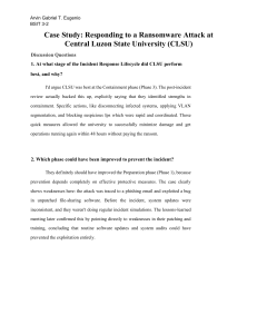 Case Study About Ransomware Case Study: Ransomware Attack Response at CLSU