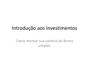 Introdu&ccedil;&atilde;o aos Investimentos: Guia para Montar Carteira
