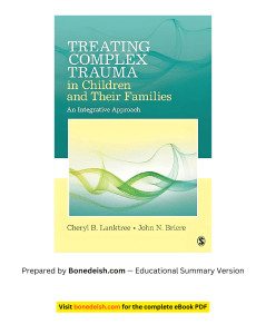 Treating Complex Trauma in Children: An Integrative Approach Summary