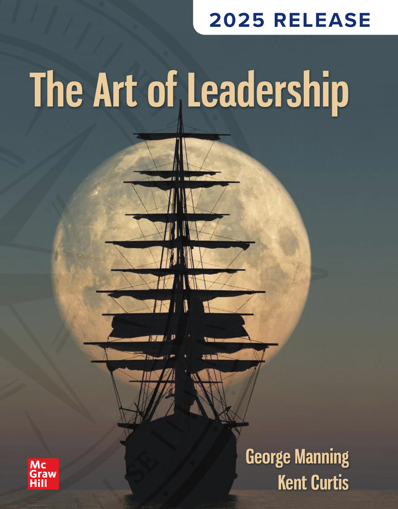The Art of Leadership 2025 Textbook by Manning & Curtis