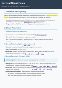 Cervical Spondylosis: Pathology, Clinical Presentation, Management