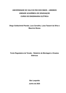 Fonte Reguladora de Tens&atilde;o - Relat&oacute;rio de Montagem e Ensaios El&eacute;tricos