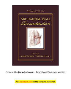 Advances in Abdominal Wall Reconstruction: Surgical Guide