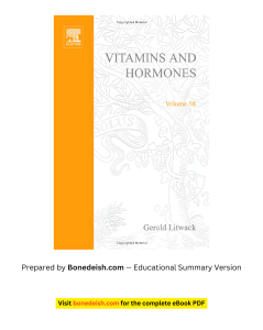 Vitamins and Hormones, Vol 58: Educational Summary