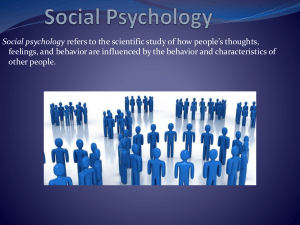 Social Psychology: Influence, Groups, and Behavior