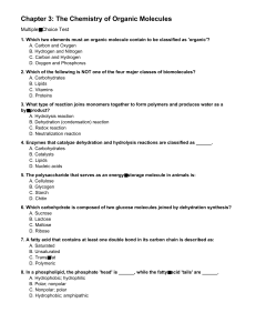 Chapter 3: The Chemistry of Organic Molecules Multiple Choice Test