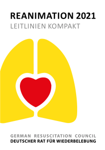 Reanimation 2021 Leitlinien kompakt &ndash; ERC Guidelines