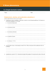 Simple Harmonic Motion Worksheet: Displacement, Velocity, Acceleration Calculations