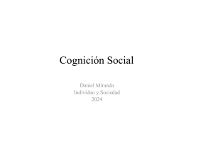 Cognici&oacute;n Social: Procesos y Experimentos