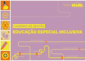 Caderno de Gest&atilde;o: Educa&ccedil;&atilde;o Especial Inclusiva