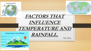 Factors Influencing Temperature and Rainfall